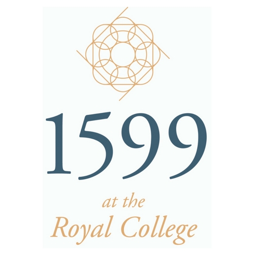 1599 at the Royal College